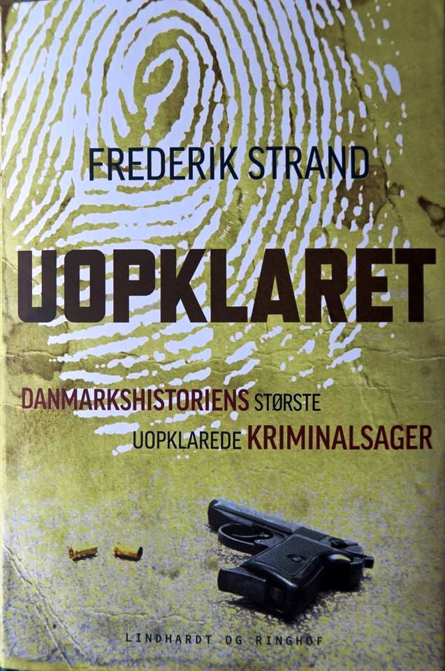 Frederik Strand - Uopklaret - Dobbeltmordet - Dines Bog
